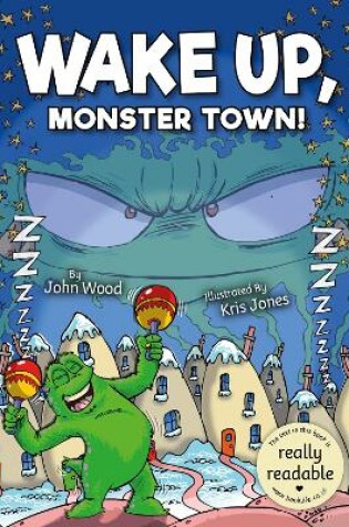 Cover of Wake Up, Monster Town!