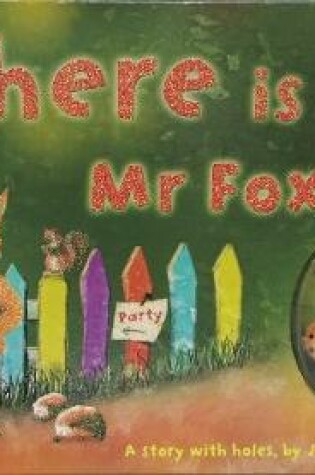 Cover of Where Is Mr Fox?