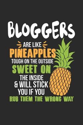 Book cover for Bloggers Are Like Pineapples. Tough On The Outside Sweet On The Inside