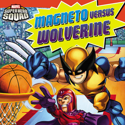 Cover of Magneto Versus Wolverine