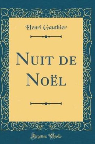 Cover of Nuit de Noël (Classic Reprint)