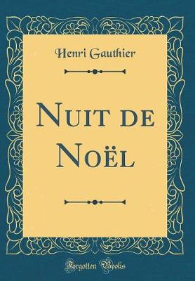 Book cover for Nuit de Noël (Classic Reprint)