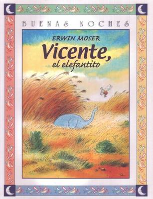 Cover of Vicente El Elefantito