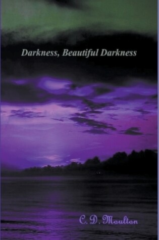 Cover of Darkness, Beautiful Darkness