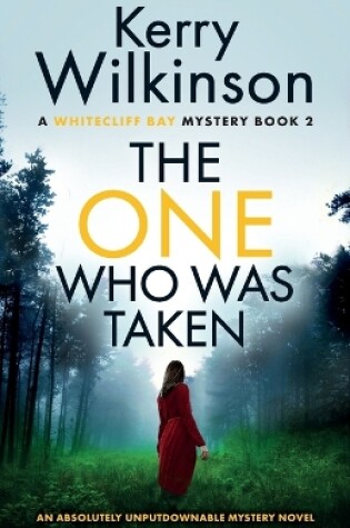 Cover of The One Who Was Taken