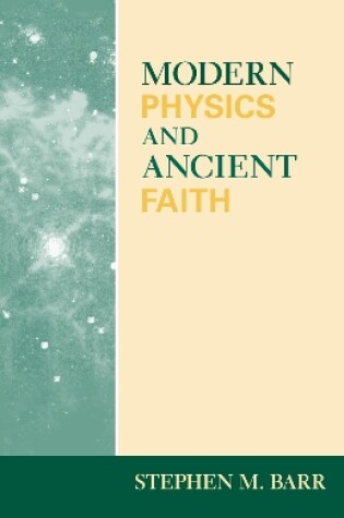 Cover of Modern Physics and Ancient Faith