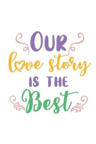 Cover of our love story is the bes