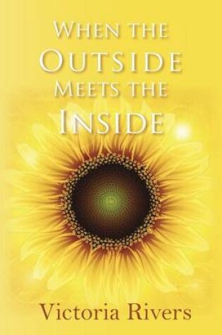 Cover of When The Outside Meets The Inside