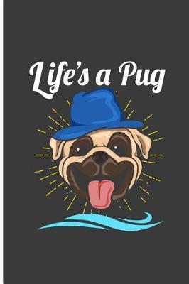 Book cover for Life's A Pug