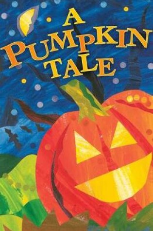 Cover of A Pumpkin Tale (Pack of 25)
