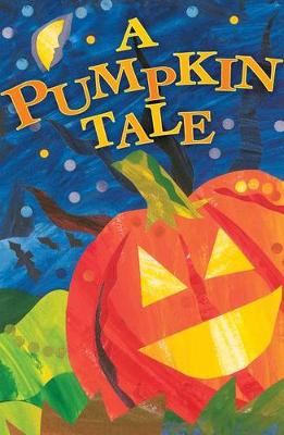 Book cover for A Pumpkin Tale (Pack of 25)