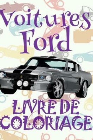 Cover of Voitures Ford Livre de Coloriage