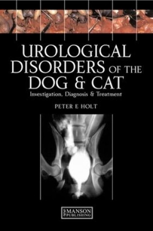 Cover of Urological Disorders of the Dog and Cat