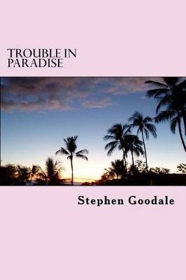 Book cover for Trouble In Paradise