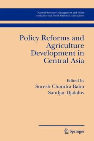 Cover of Policy Reforms and Agriculture Development in Central Asia