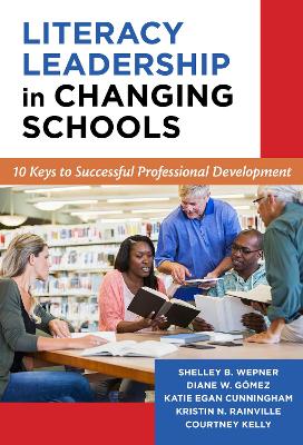 Book cover for Literacy Leadership in Changing Schools