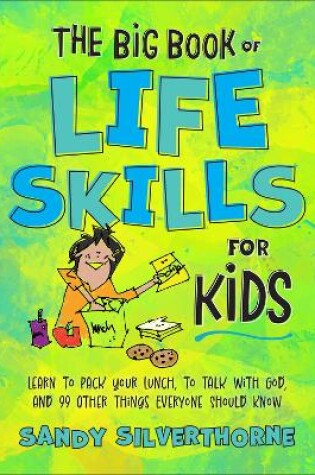 Cover of The Big Book of Life Skills for Kids