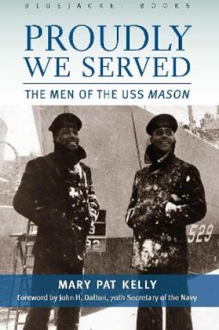 Cover of Proudly We Served