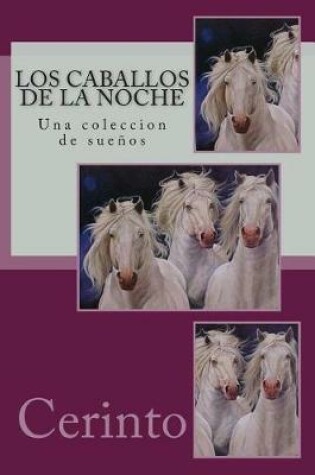 Cover of Los Caballos de la Noche