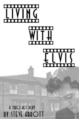 Book cover for Living With Elvis