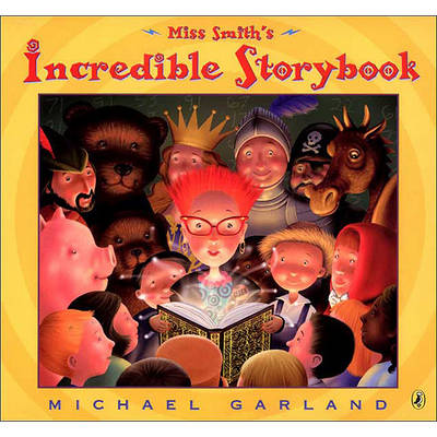 Book cover for Miss Smith's Incredible Storybook