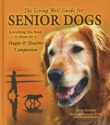 Book cover for The Living Well Guide for Senior Dogs