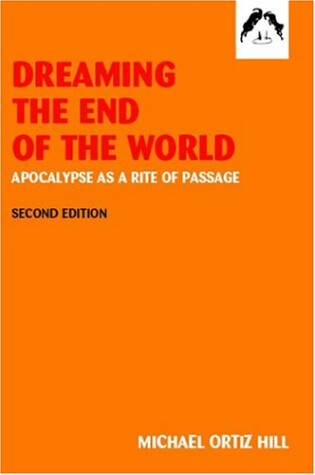 Cover of Dreaming the End of the World