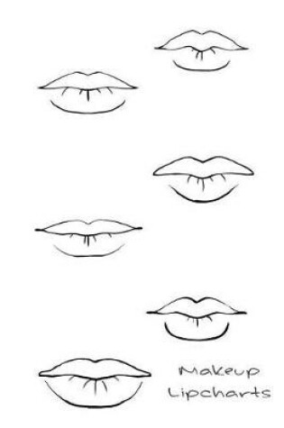Cover of Makeup Lipcharts