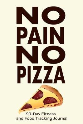 Book cover for No Pain, No Pizza