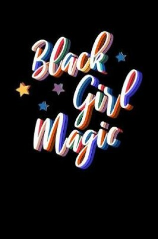 Cover of Black Girl Magic