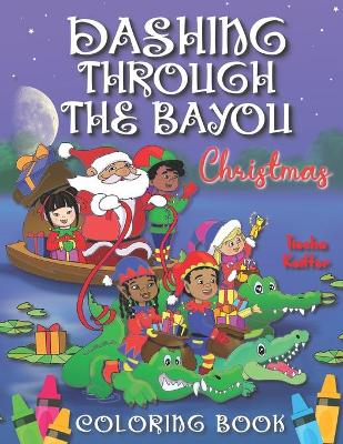 Book cover for Dashing Through the Bayou Coloring Book
