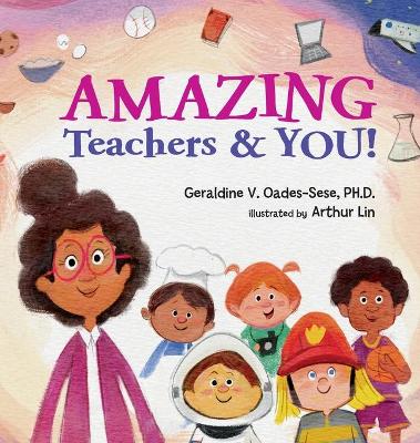 Book cover for Amazing Teachers & YOU!