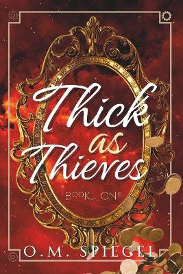 Book cover for Thick as Thieves