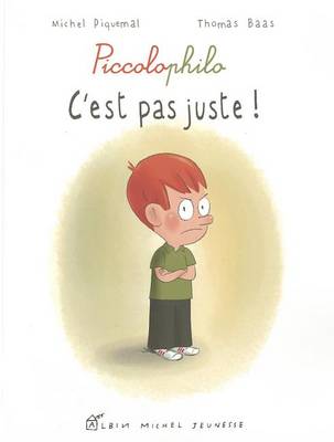 Book cover for C'Est Pas Juste- Piccolophilo