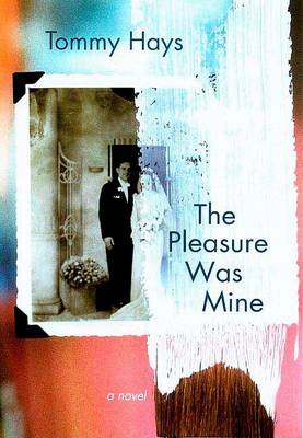 Book cover for The Pleasure Was Mine