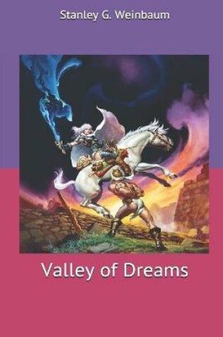 Cover of Valley of Dreams Illustrated