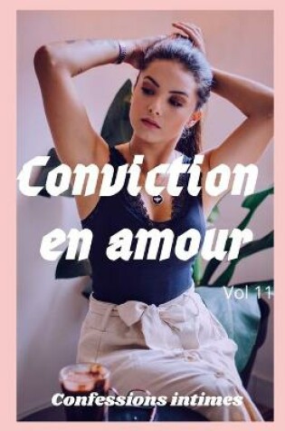 Cover of Conviction en amour (vol 11)