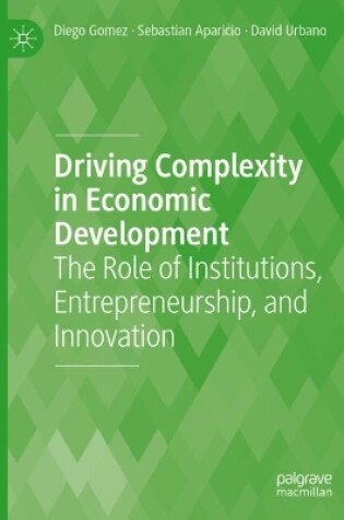 Cover of Driving Complexity in Economic Development