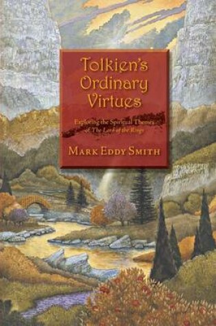 Cover of Tolkien's Ordinary Virtues