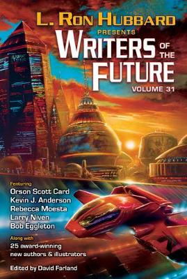 Book cover for L. Ron Hubbard Presents Writers of the Future Volume 31