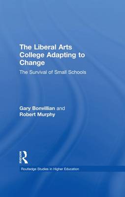 Book cover for The Liberal Arts College Adapting to Change