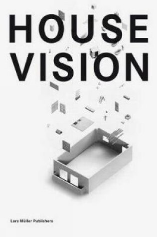 Cover of House Vision