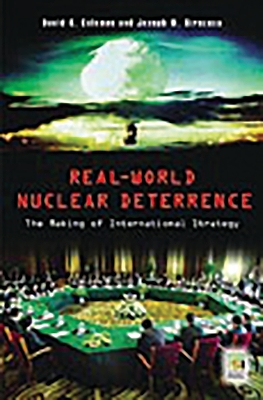 Book cover for Real-World Nuclear Deterrence