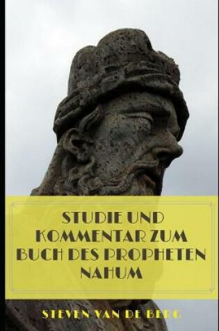 Cover of Studie und Kommentar zum Buch des Propheten Nahum
