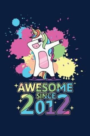 Cover of Awesome Since 2012