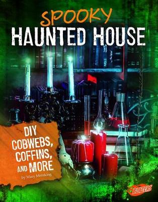 Cover of Spooky Haunted House: DIY Cobwebs, Coffins, and More