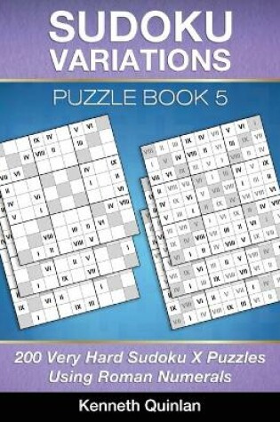 Cover of Sudoku Variations Puzzle Book 5