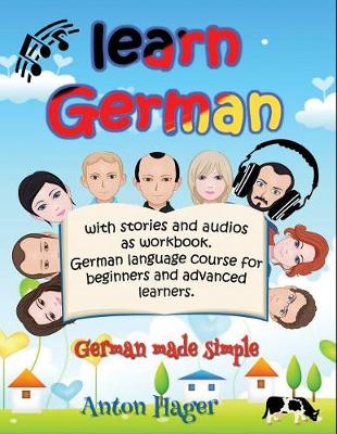 Book cover for Learn German with stories and audios as workbook. German language course for beginners and advanced learners.