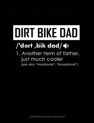 Book cover for Dirt Bike Dad Definition