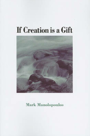 Cover of If Creation Is a Gift